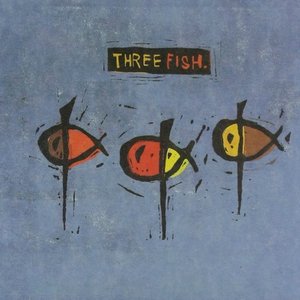 Three Fish