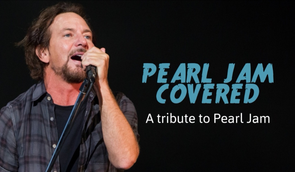 Pearl Jam Covered: A Tribute to Pearl Jam by PearlJamOnLine.it