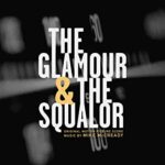 Cover : The Glamour & The Squalor