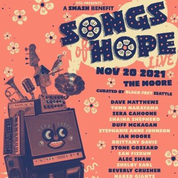 Songs of Hope: Live with Stone Gossard, Brittany Davis, Duff McKagan