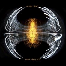 Dark Matter, annunciato il nuovo album dei Pearl Jam, ascolta il primo singolo